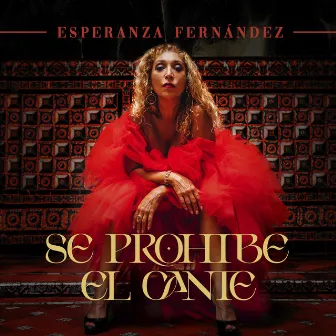 Se Prohíbe el Cante by Esperanza Fernández