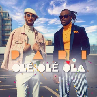 Olé Olé Ola by PARi