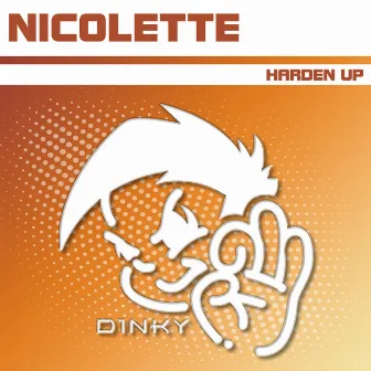 Harden Up by Nicolette