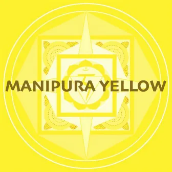 Manipura Yellow - Sounds of Nature Relaxing Sounds for Guided Imagery Chakra Healing by Manipura