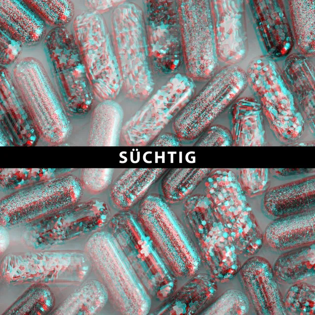 Süchtig