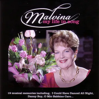 My Life in Song by Dame Malvina Major