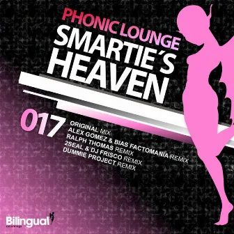 Smartie's Heaven by Phonic Lounge