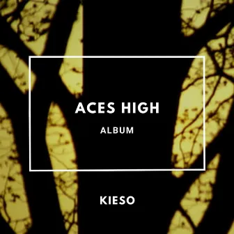 Aces High Album by Aces High