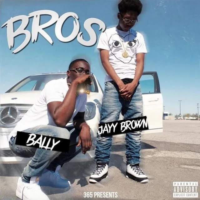 Bros (feat. Bally)