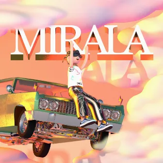 Mirala by Louis Lap