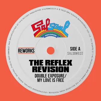 My Love Is Free (The Reflex Revision) by Double Exposure