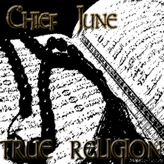 True Religion by Chief June