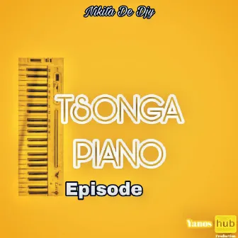 Tsonga Piano EP by Nikita De Djy