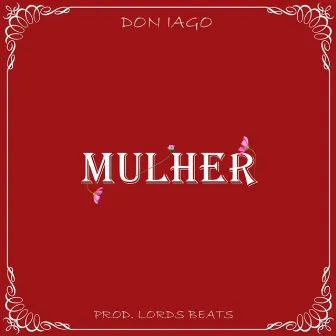 Mulher by DON IAGO