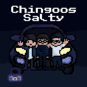 Salty by Chingoos