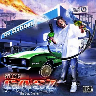 The Gasz Station by Young Gasz