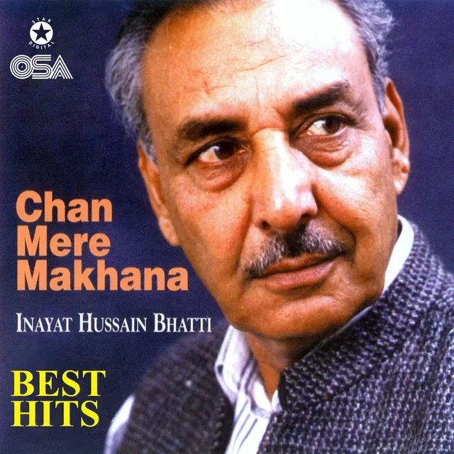 Chan Mere Makhna - Best Hits