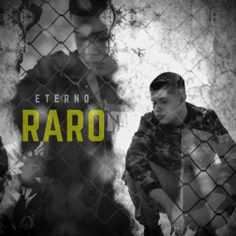 Raro by Eterno