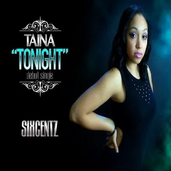 Tonight by Taina Lopez