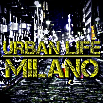 Urban Life Milano by Ivan Nasini