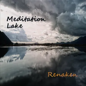 Meditation Lake by Renaken