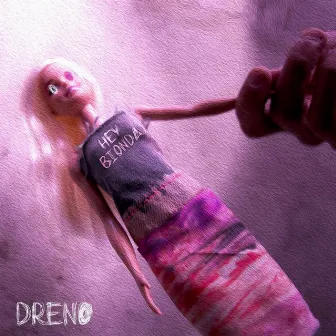 Hey bionda by Dreno