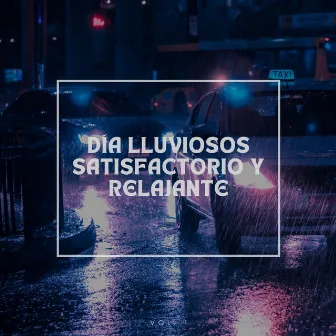 Día lluvioso satisfactorio y relajante Vol.1 by Orquesta de las Naturalezas