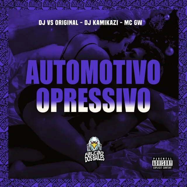 Automotivo Opressivo