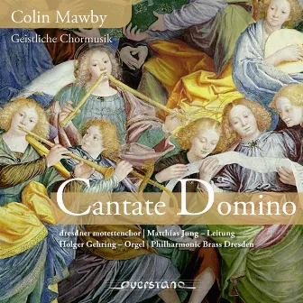 Cantate Domino (Geistliche Chormusik) by Colin Mawby