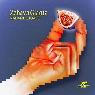 Madame Cigale by Zehava Glantz