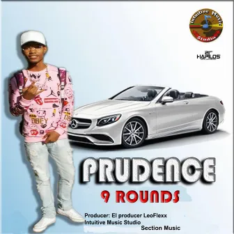 9 Rounds by Prudence