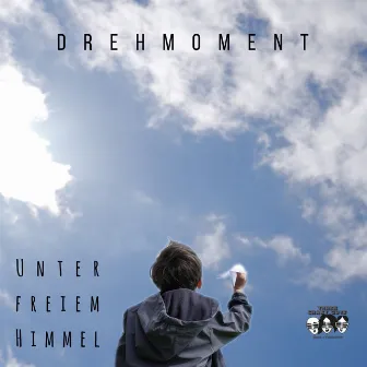 Unter freiem Himmel by Drehmoment