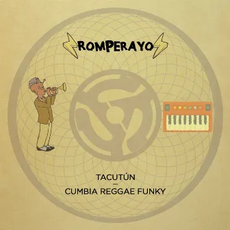 Tacutun / Cumbia Reggae Funky by Romperayo