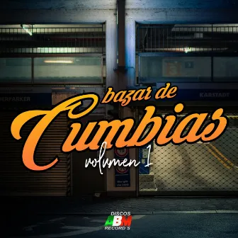 Bazar de cumbias, Vol.1 by Grupo Acoplados