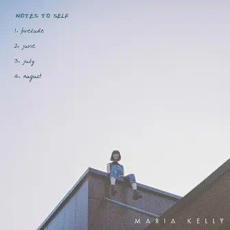 notes to self by Maria Kelly