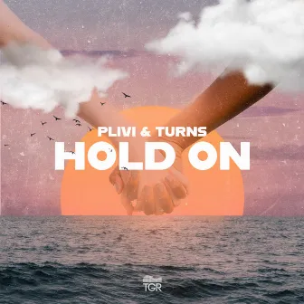 Hold On by Turns