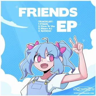 Friends EP by Stessie