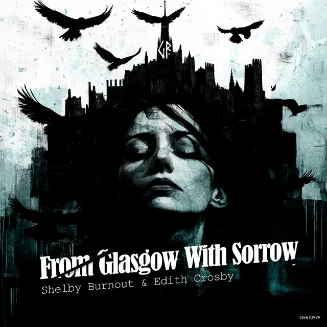 From Glasgow With Sorrow