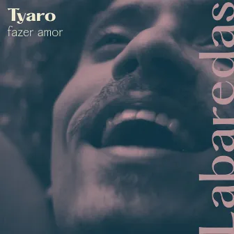 Fazer Amor by Tyaro