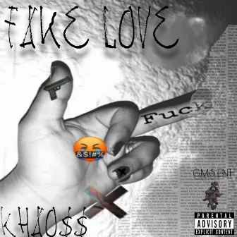 Fake Love by Khao$$