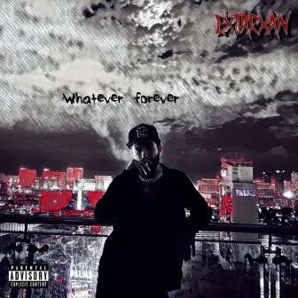 Whatever Forever by ExTarXan