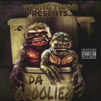 Ghooliez by Young Twon