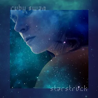 Starstruck by Ruby Swan