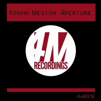 Aperture by Kosmo Weston