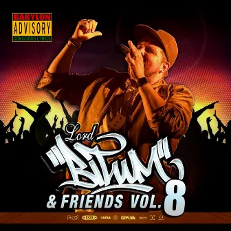 Bitum & Friends, Vol. 8 by Lord Bitum