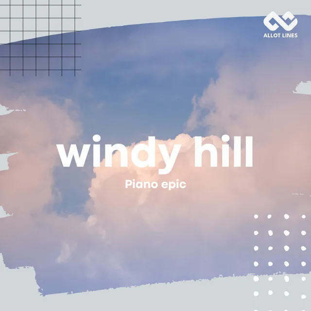 Windy Hill - Piano epic