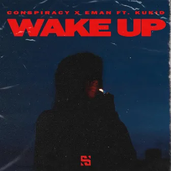 Wake Up by Conspiracy