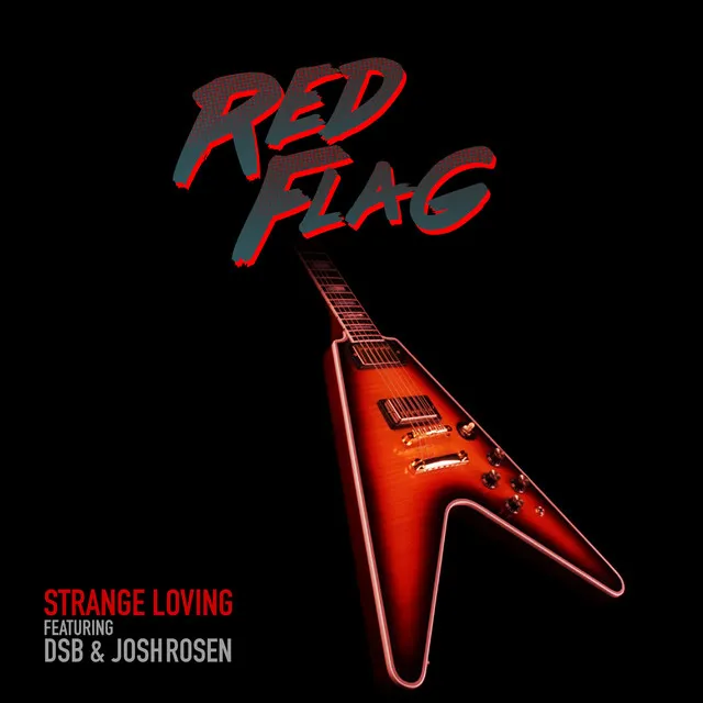 Red Flag (feat. Dsb & Josh Rosen)