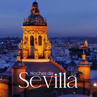 Noches de Sevilla: Night Party with Latin Jazz Mix by Late Night Music Paradise