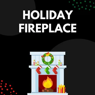 Holiday Fireplace by Jazzy Christmas Band