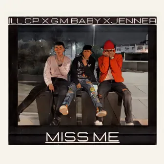 Miss Me by JENNER