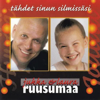 Tähdet sinun silmissäsi by Jukka Ruusumaa