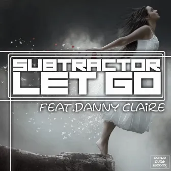 Let Go by Subtractor