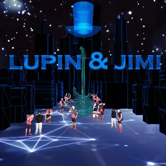 LUPIN & JIMI by Tamsa